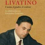 UN LIBRO SUL GIUDICE LIVATINO SARA’ PRESENTATO DOMANI A GINEVRA